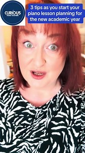 3 tips before you start #lessonplanning as a #pianoteacher for the new academic year. #curiouspianoteachers #staycurious #pianopedagogy #pianoteachers | The Curious Piano Teachers