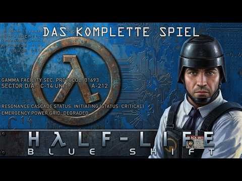 Half-Life: Blue Shift - Das komplette Spiel (Deutsch)