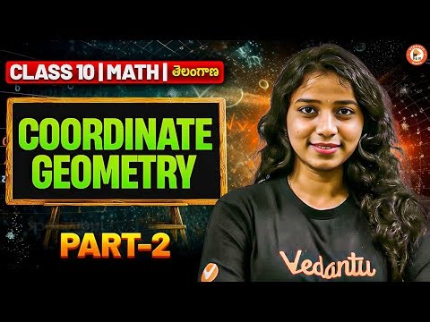Coordinate Geometry | Part-2 | Class 10 Maths | Telangana | Important Concepts & Questions