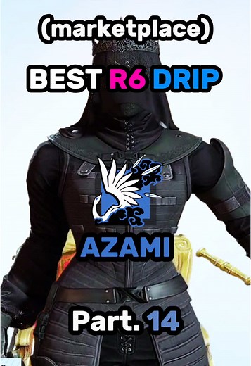 Best R6 Drip with Azami Elite Skin | Part 13