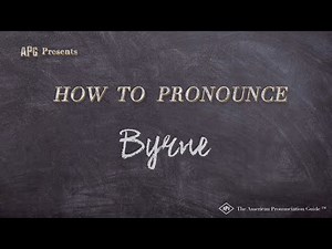 How to Pronounce Byrne (Real Life Examples!)