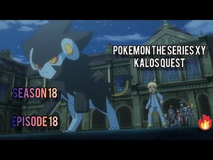 Pokemon The series XY: kalos Quest | season 18 episode 18 |AM Studios