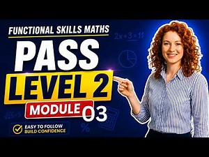 Functional Skills Maths Level 2 | Module 3