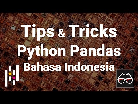 Pandas 00 | Learn Python Pandas | Indonesian | Pandas Data Frame | Data Science