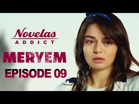 MERYEM - Episode 9 - Série Novelas Complète en Français