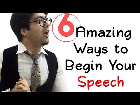 6 Amazing Ways to Begin Your Speech - Wabs Talk