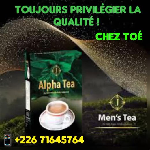 Patrick Hervé Lawankila Toé on Instagram: "💥 Transformez votre vitalité avec Alpha Tea ! 💪 Testez notre mélange naturel conçu pour vous apporter endurance, énergie et bien-être. 🌿 Un secret pour des moments intenses : soyez votre meilleur version chaque jour grâce à la puissance d'Alpha Tea. Ne laissez plus la fatigue vous freiner ! 📞 Commandez dès aujourd’hui au +226 71645764 et ressentez la différence. ✨ #AlphaTea #SantéEtÉnergie #BienÊtreQuotidien #ForceNaturelle 🌟"