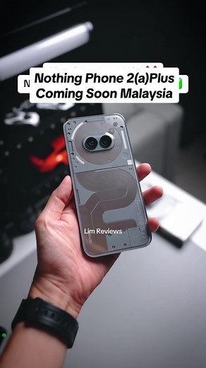 Upgrade Your Phone with Nothing Phone 2(a) Plus in Malaysia