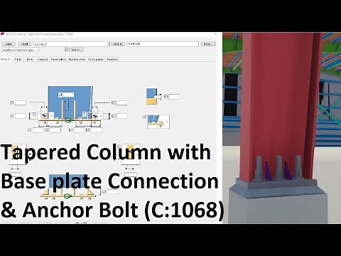 Tekla Structure Create Tapered Column with Base plate Connection & Anchor Bolt (connection:1068)