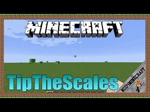 TipTheScales Mod 1.16.5/1.12.2/1.7.10 & Tutorial Downloading And Installing For Minecraft