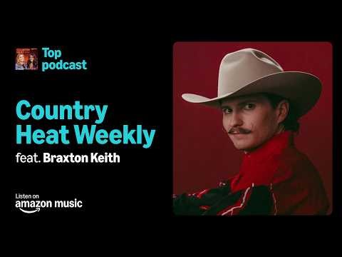Braxton Keith Heads to Australia | Country Heat Weekly | Amazon Music