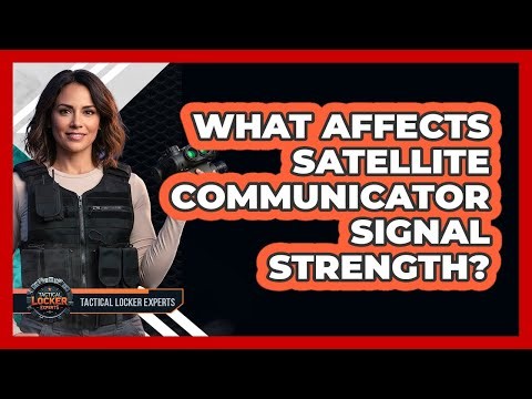 What Affects Satellite Communicator Signal Strength?
