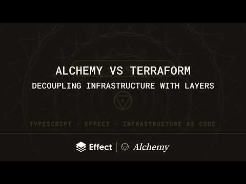 Alchemy vs Terraform + Decoupling Infrastructure with Layers