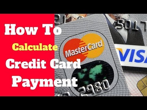 How to calculate credit card payment?