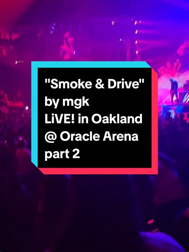 "Smoke & Drive" by mgk at Oracle Arena in Oakland, CA 7/19/2022 @mgk ...