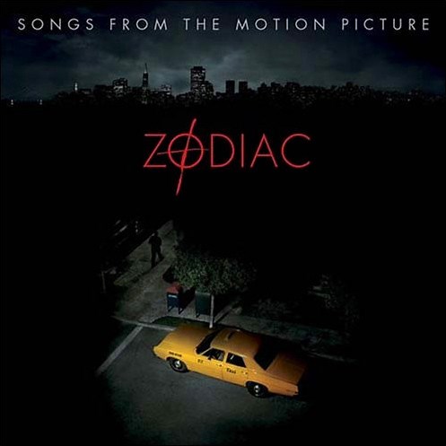 Various - Zodiac (Songs From The Motion Picture)
