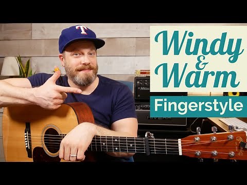 How to Play Windy and Warm - Fingerstyle Guitar Lesson
