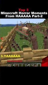 Top 3 Minecraft Horror Moments From HAAAAA Part-2