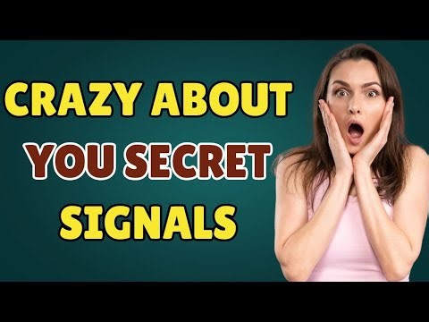 5 Secret Signals Women Give When They’re CRAZY About You 😳 Female Psychology Exposed”
