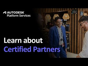 Why join the Autodesk Platform Services (APS) Certified Partner Program?