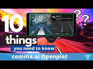 10 Things You Need To Know | Comma.ai Openpilot