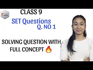 CLASS 9 || SET QUESTION || QUESTION NO 1|| CHAPTER 1 || COMPULSORY MATH OF CLASS 9 ||TIPS & TRICKS |