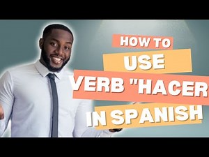 Master the Verb 'Hacer' in Spanish: Conjugation & Usage Explained!