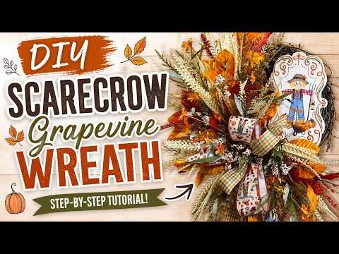DIY Fall Scarecrow Grapevine Wreath | Fall Wreath Tutorial