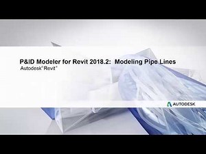 Revit P&ID Modeler: Part 3 - Modeling Pipe Lines