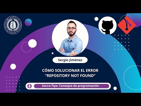 SocraTips - Cómo solucionar el error de Git: "repository not found" en Mac - SocraTech