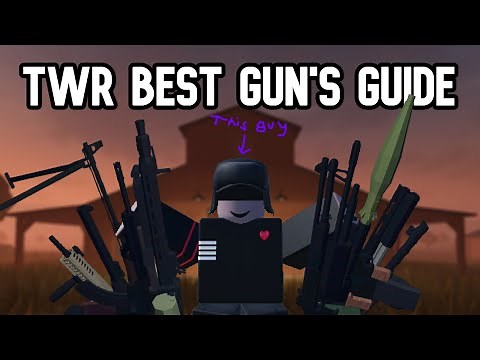 Those Who Remain: THE BEST GUN'S GUIDE (Including some new guns)