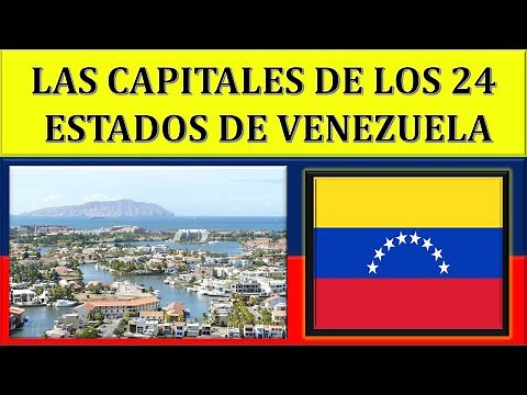 Capitals of the States of Venezuela.