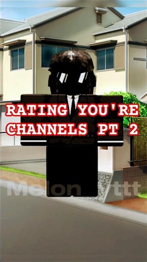 Rating Your Channels Part 2 #roblox #robloxshorts #robloxrants #fyp