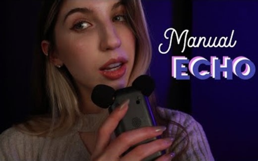 【FrivolousFox】手动回声 ASMR ~ 刺痛的、预期的耳语