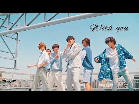 WATWING 'With you' Performance Video