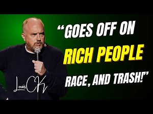 Louis CK Goes Off on Rich People, Race, and Trash! | Hilarious Stand-Up Comedy 2025
