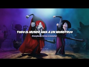 Hotel Transylvania 2 - I’m in Love with a Monster (By: Fifth Harmony) // Sub Español + Lyrics