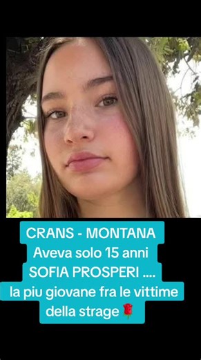 Remembering Sofia Prosperi - A Tragic Loss in Crans Montana