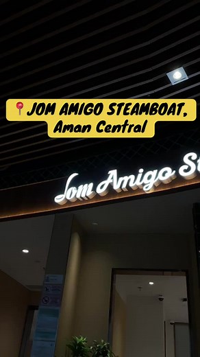 Explore Jom Amigo Steamboat Buffet in Aman Central