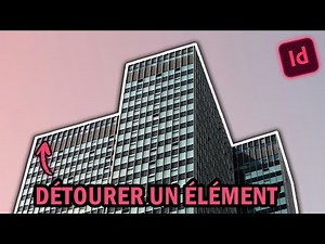 Détourer un élément d'une image (InDesign)