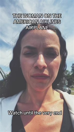 The Woman on the American Airlines Airplane - Watch until the very end