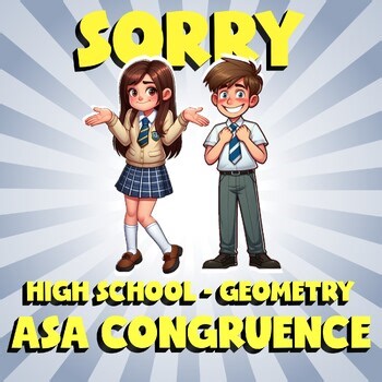 ASA Congruence SORRY Math Game - No Prep Geometry Review Activity