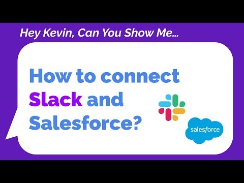 How to Connect Slack and Salesforce - for Existing Slack Customers!