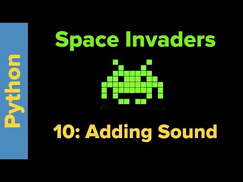 Python Game Programming Tutor.ial: Space Invaders 10