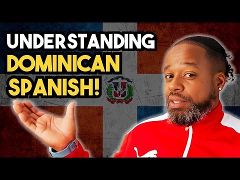 The EASIEST Way to Master Dominican Spanish Without Getting Lost!