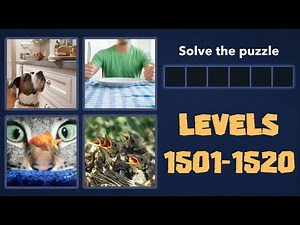 4 Pics 1 Word Levels 1501 - 1520 Answers