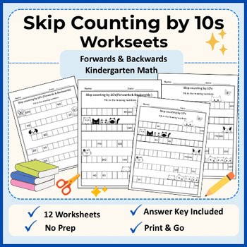 Skip Counting by 10s Worksheets Forwards & Backwards | Fill in the Missing Numbe