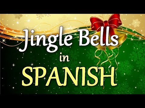 JINGLE BELLS in SPANISH (sing along)