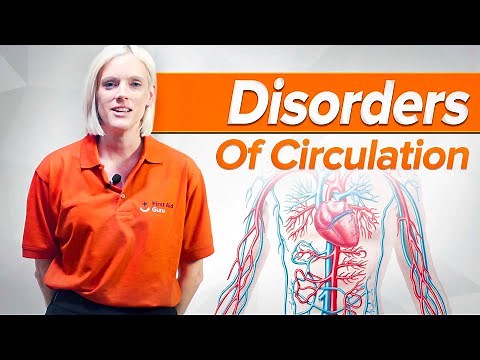 Disorders Of Circulation - First Aid Training Ep10 (2022)