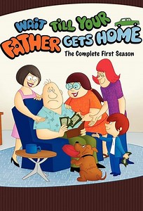 Wait Till Your Father Gets Home Season 1